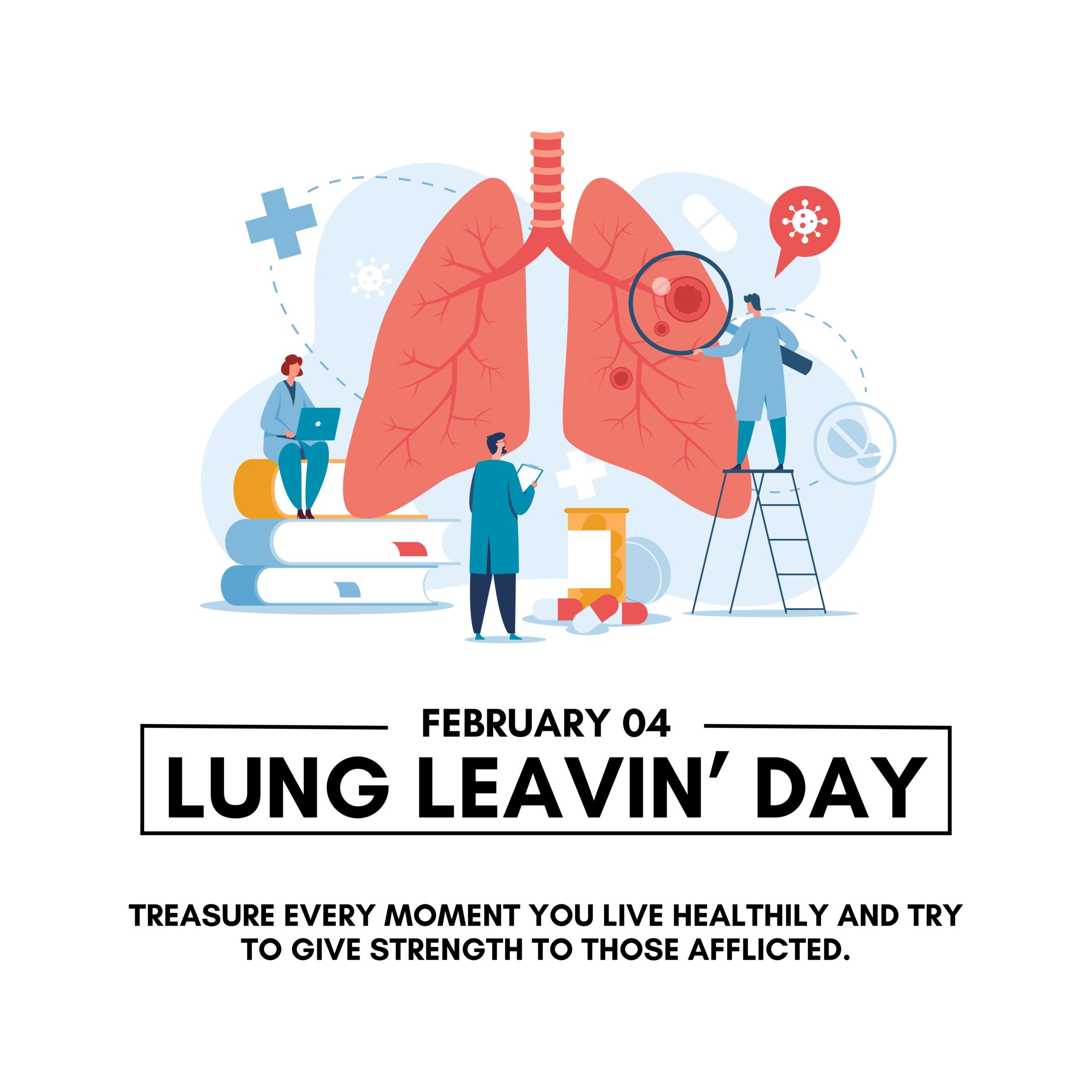 "Lung Leavin’ Day"